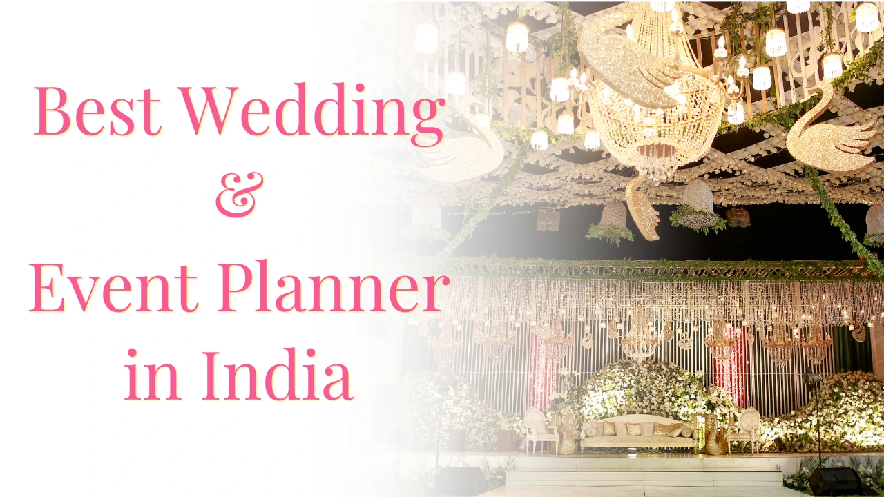 Best wedding & event planner in India is praise celebrations