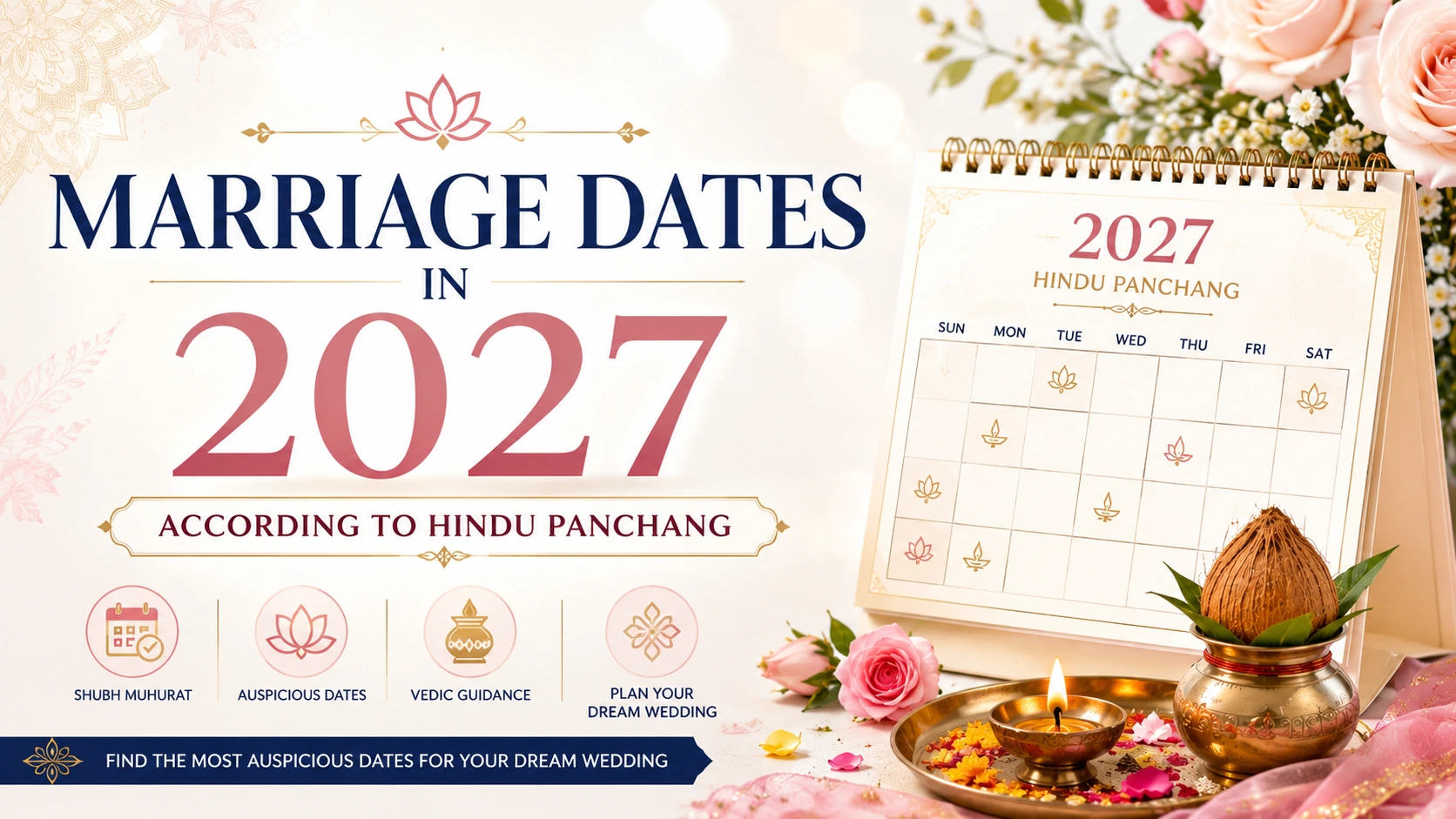 Best marriage dates in 2027 according to Hindu Panchang